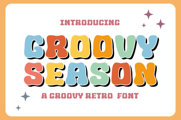 Groovy Season: A Retro Font for 70s Style