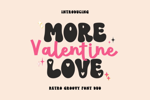 More Love Valentine: A Retro Script for Modern Brands
