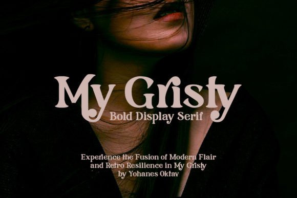 Rediscover Classic Beauty with My Gristy: A Modern Serif for Timeless Branding