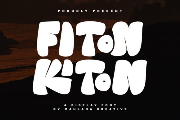 Why Fiton Kiton Is the Playful Display Font Your Next Project Needs
